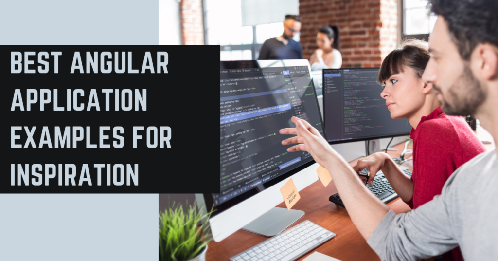 Best Angular Application Examples For Inspiration